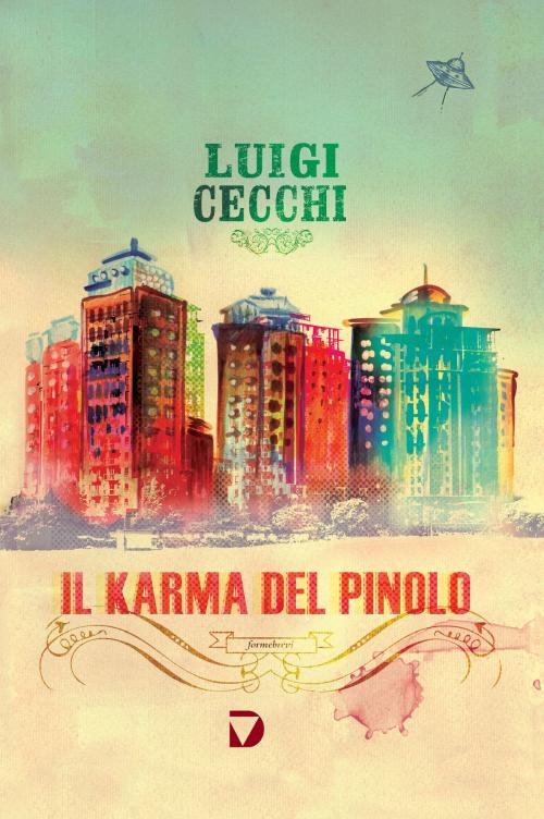 Cover of the book Il karma del pinolo by Luigi Cecchi, Del Vecchio Editore