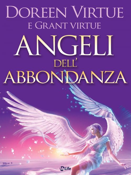 Cover of the book Angeli dell'Abbondanza by Doreen Virtue, mylife