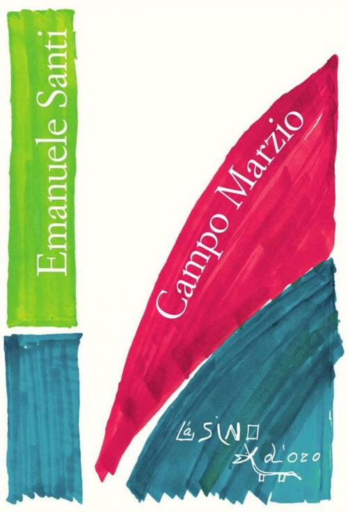 Cover of the book Campo Marzio by Emanuele Santi, L'Asino d'oro
