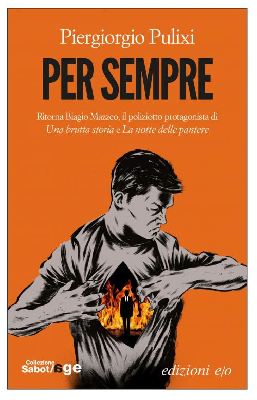 Cover of the book Per sempre by Piergiorgio Pulixi, Edizioni e/o
