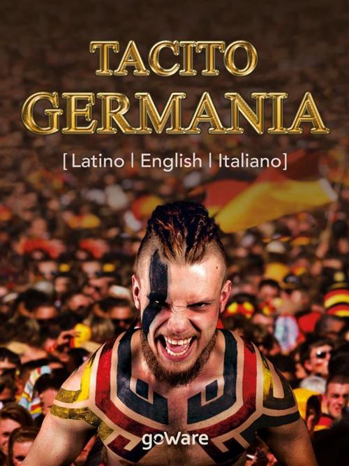Cover of the book Germania. In latino, english, italiano by Tacito, goWare