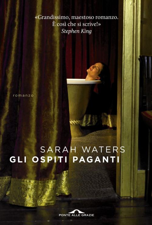 Cover of the book Gli ospiti paganti by Sarah Waters, Ponte alle Grazie