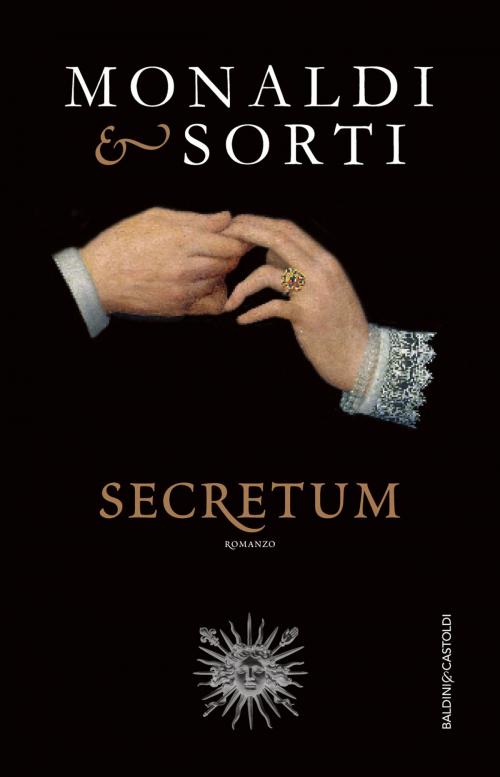 Cover of the book Secretum by Rita Monaldi, Francesco Sorti, Baldini&Castoldi