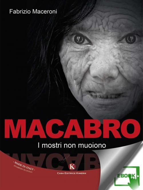 Cover of the book Macabro by Maceroni Fabrizio, Kimerik