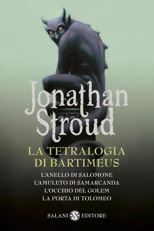 Cover of the book La tetralogia di Bartimeus by Jonathan Stroud, Salani Editore