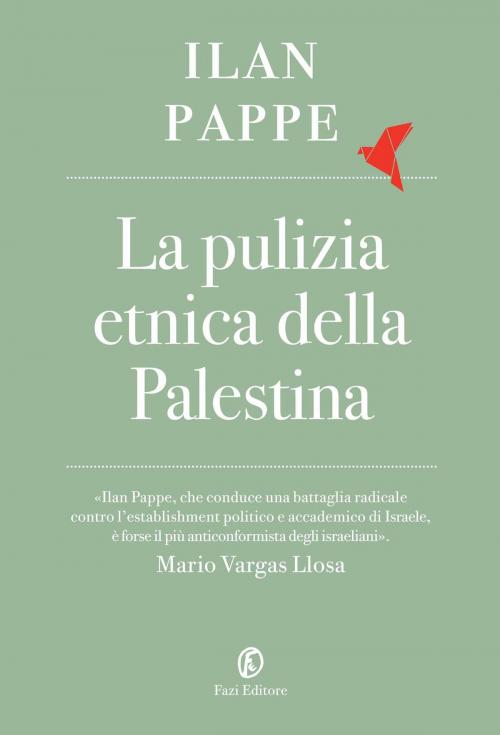Cover of the book La pulizia etnica della Palestina by Ilan Pappé, Fazi Editore
