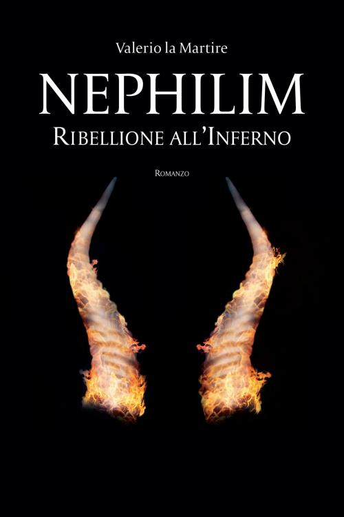 Cover of the book Nephilim by Valerio la Martire, Valerio la Martire