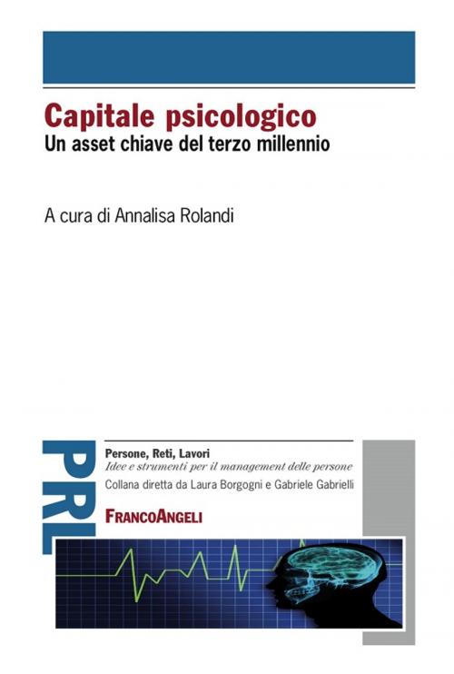Cover of the book Capitale psicologico. Un asset chiave del terzo millennio by AA. VV., Franco Angeli Edizioni