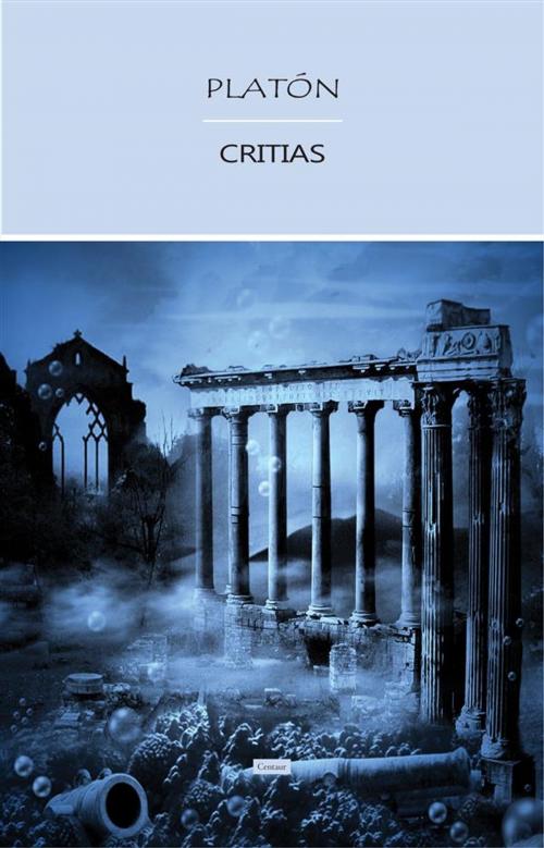 Cover of the book Critias by Platón, Platón