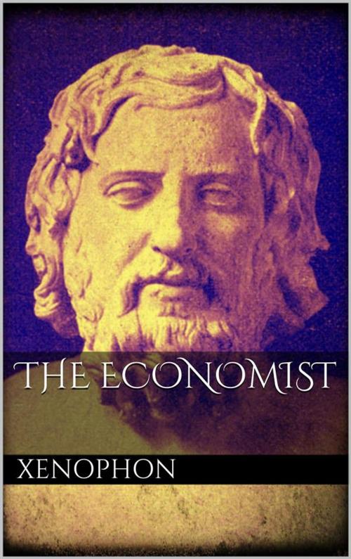 Cover of the book The Economist by Xenophon, Xenophon