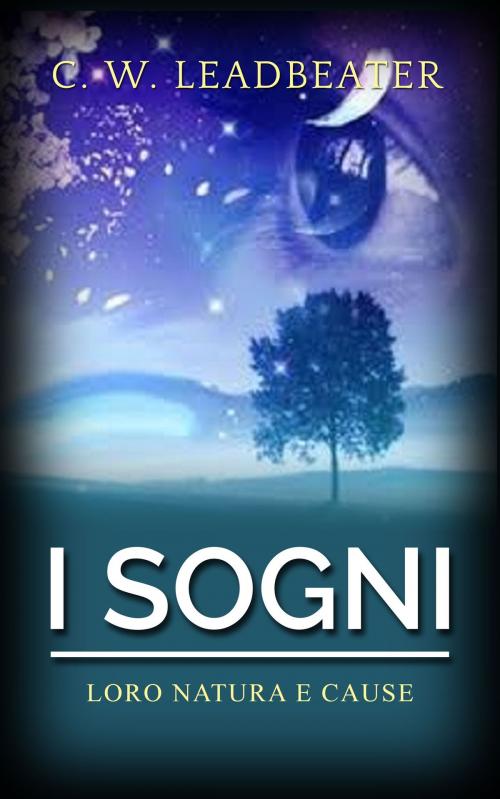 Cover of the book I sogni by C. W., David De Angelis