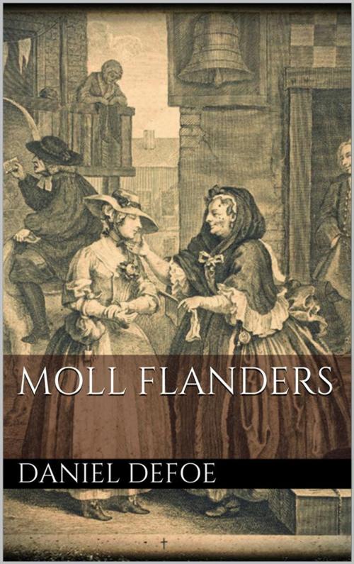 Cover of the book Moll Flanders by Daniel Defoe, Daniel Defoe