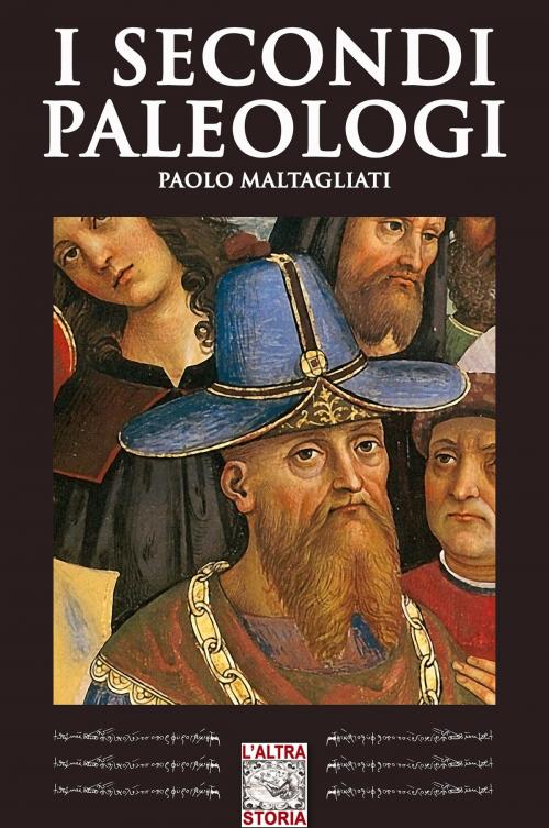 Cover of the book I secondi Paleologi by Paolo Maltagliati, Soldiershop