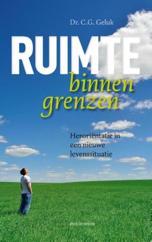 Cover of the book Ruimte binnen grenzen by C.G. Geluk, VBK Media