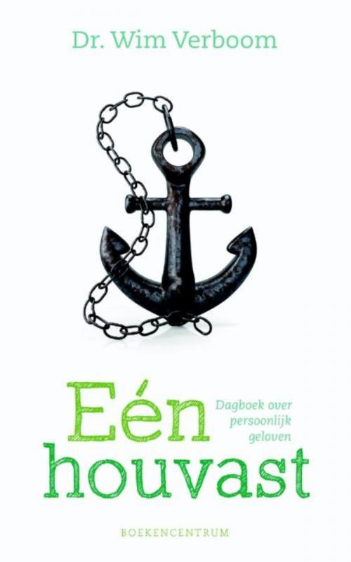 Cover of the book Eén houvast by Wim Verboom, VBK Media