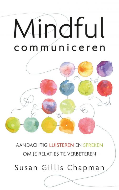 Cover of the book Mindful communiceren by Susan Gillis Chapman, VBK Media