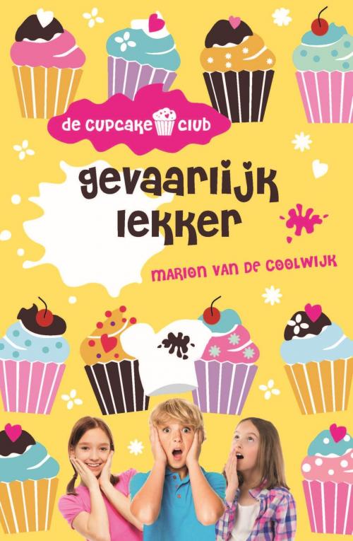 Cover of the book Gevaarlijk lekker by Marion van de Coolwijk, VBK Media