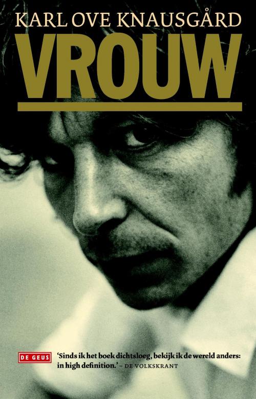 Cover of the book Vrouw by Karl Ove Knausgård, Singel Uitgeverijen