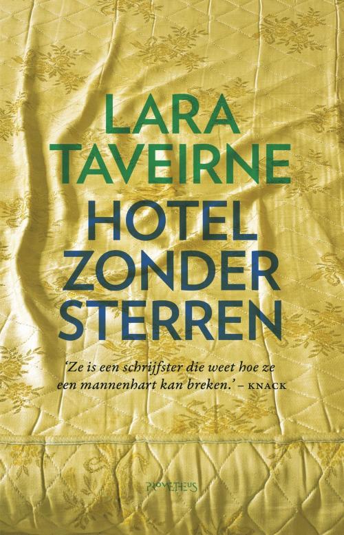 Cover of the book Hotel zonder sterren by Lara Taveirne, Prometheus, Uitgeverij