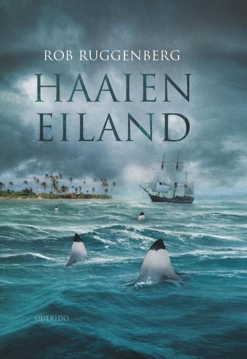 Cover of the book Haaieneiland by Rob Ruggenberg, Singel Uitgeverijen