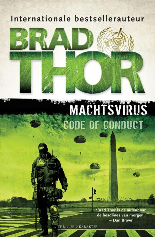 Cover of the book Machtsvirus by Brad Thor, Karakter Uitgevers BV