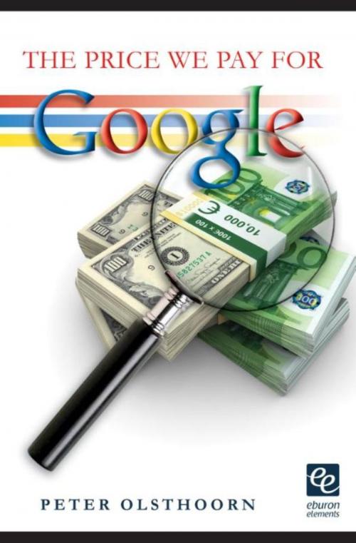 Cover of the book The price we pay for Google by Peter Olsthoorn, Eburon Uitgeverij B.V.
