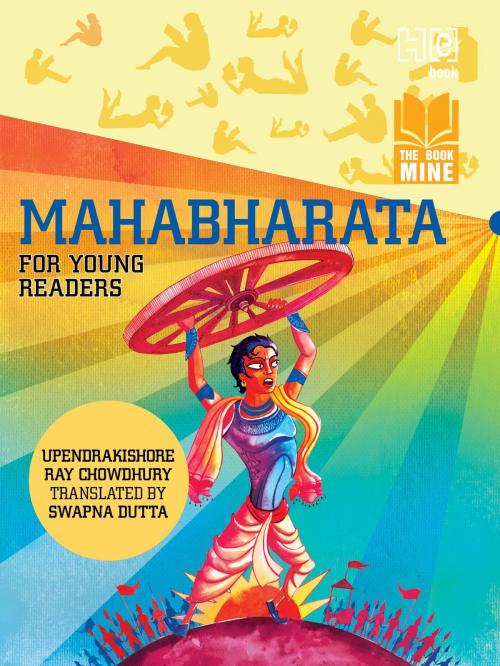 Cover of the book Mahabharata For Young Readers by Upendrakishore Ray Chowdhury, Hachette India