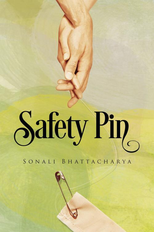 Cover of the book Safety Pin by Sonali Bhattacharya, Notion Press