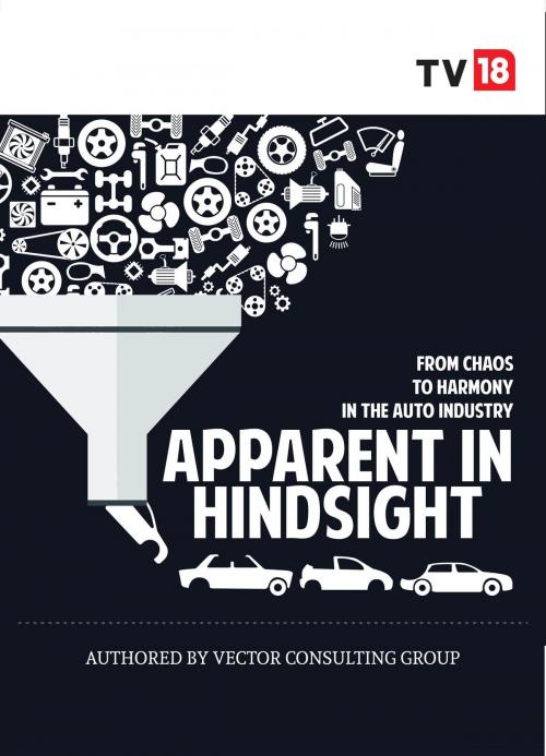 Cover of the book Apparent in Hindsight by Vector Consulting Group, TV 18 BROADCAST LTD