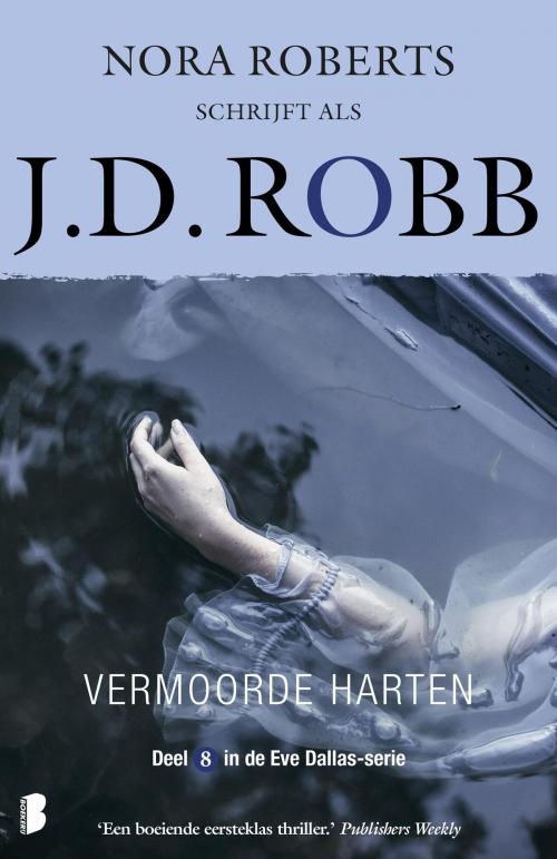 Cover of the book Vermoorde harten by J.D. Robb, Meulenhoff Boekerij B.V.