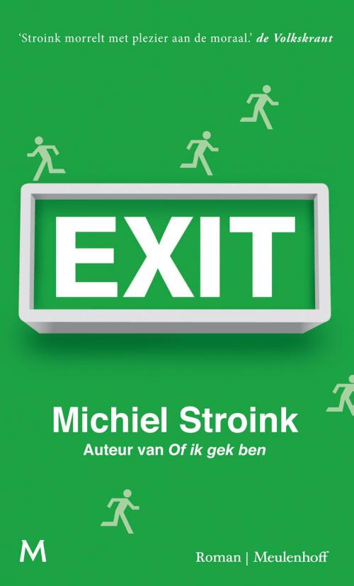 Cover of the book Exit by Michiel Stroink, Meulenhoff Boekerij B.V.