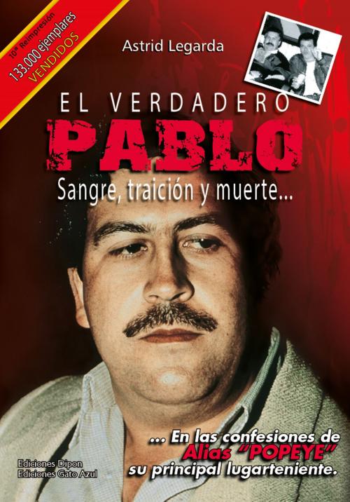 Cover of the book El verdadero Pablo by Astrid María Legarda Martínez, Ediciones y Distribuciones Dipon Ltda.