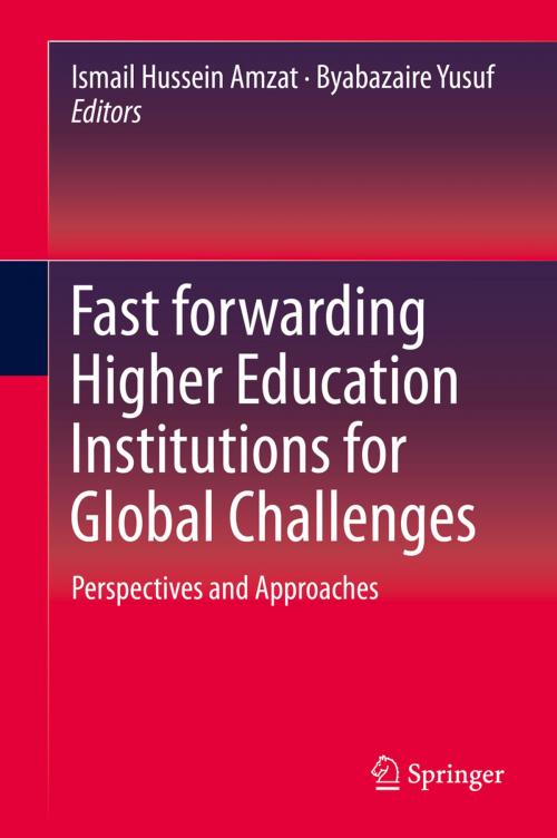 Cover of the book Fast forwarding Higher Education Institutions for Global Challenges by , Springer Singapore