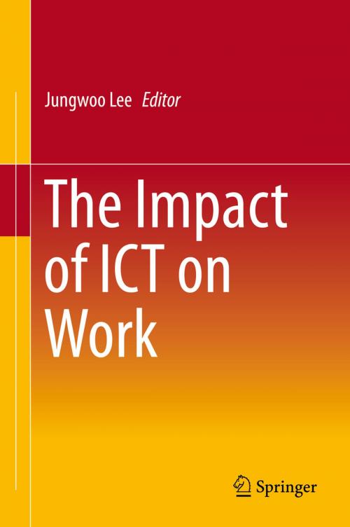 Cover of the book The Impact of ICT on Work by , Springer Singapore