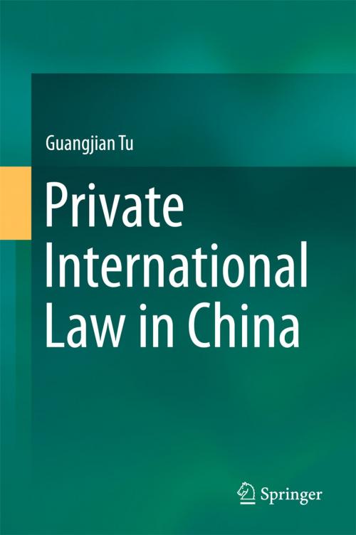 Cover of the book Private International Law in China by Guangjian Tu, Springer Singapore