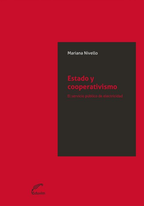 Cover of the book Estado y cooperativismo by Mariana Nivello, Editorial Universitaria Villa María