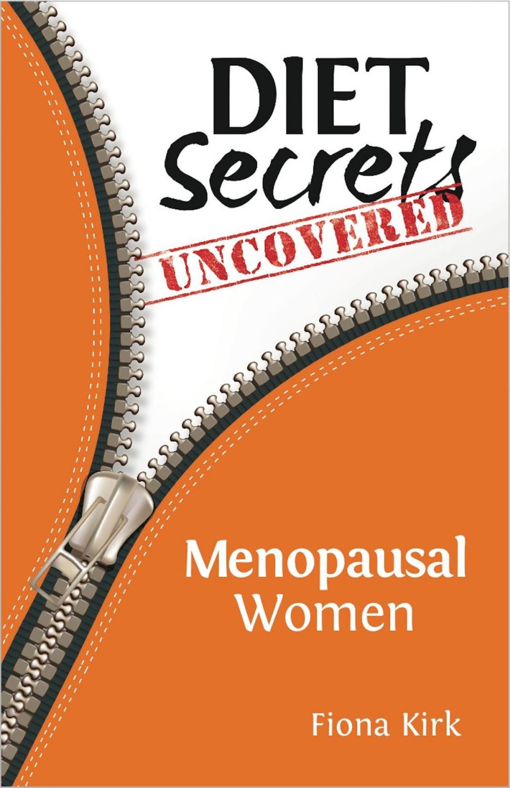 Big bigCover of Diet Secrets Uncovered: Menopausal Women