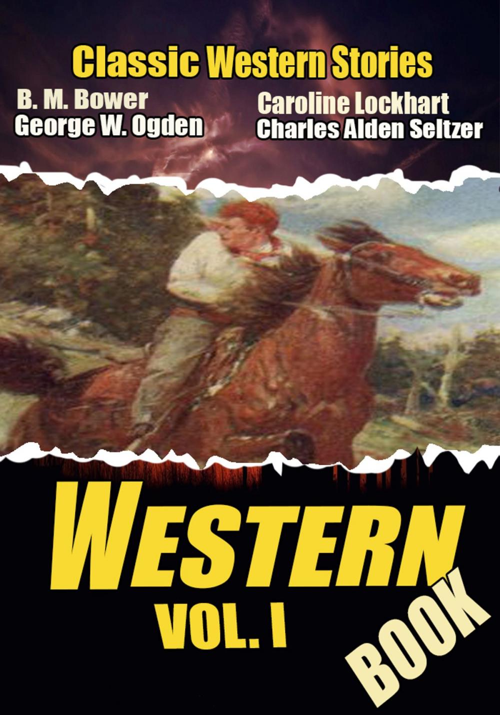 Big bigCover of THE WESTERN BOOK VOL. I: 21 CLASSIC WESTERN STORIES