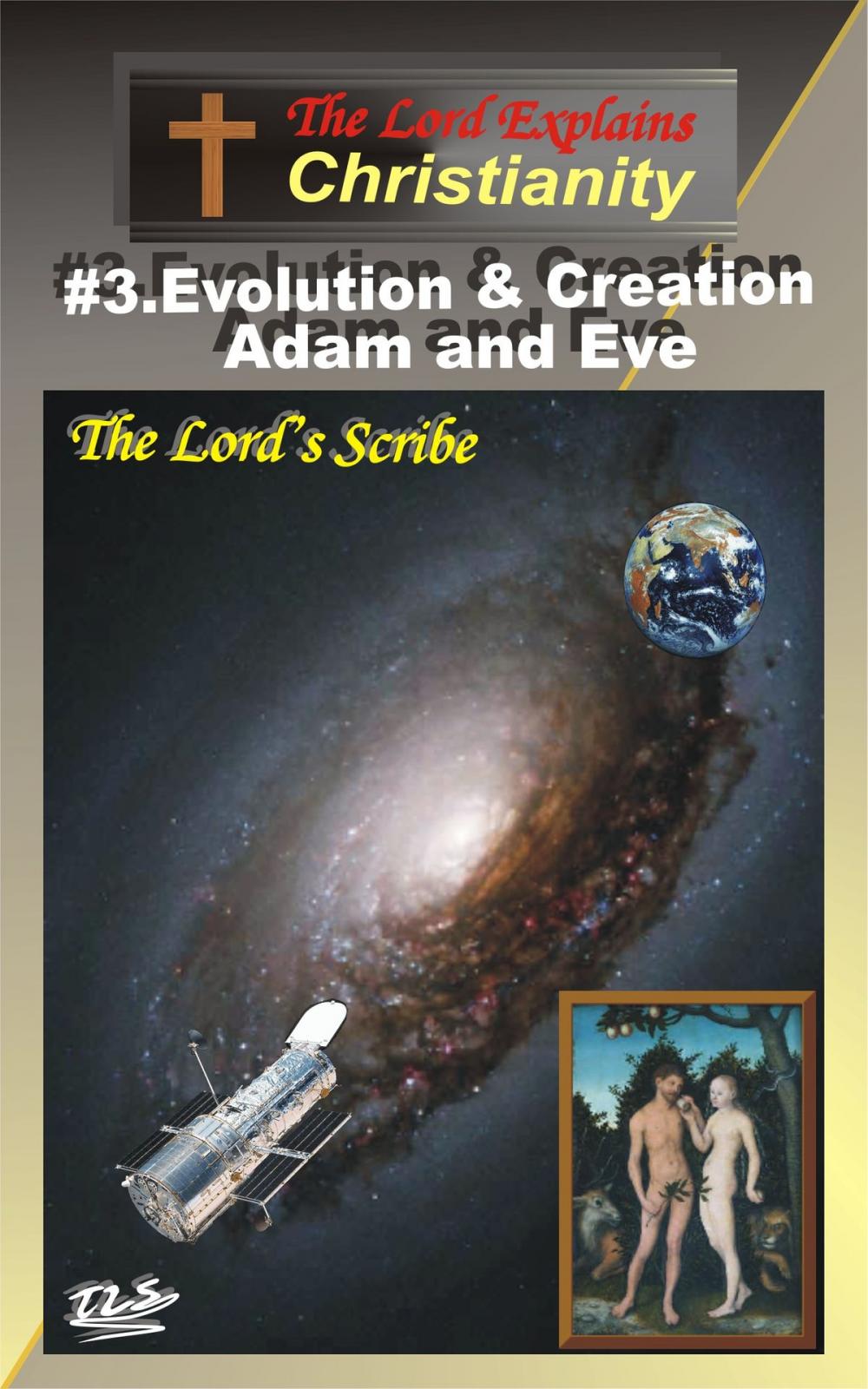 Big bigCover of 3.Evolution and Creation, Adam and Eve