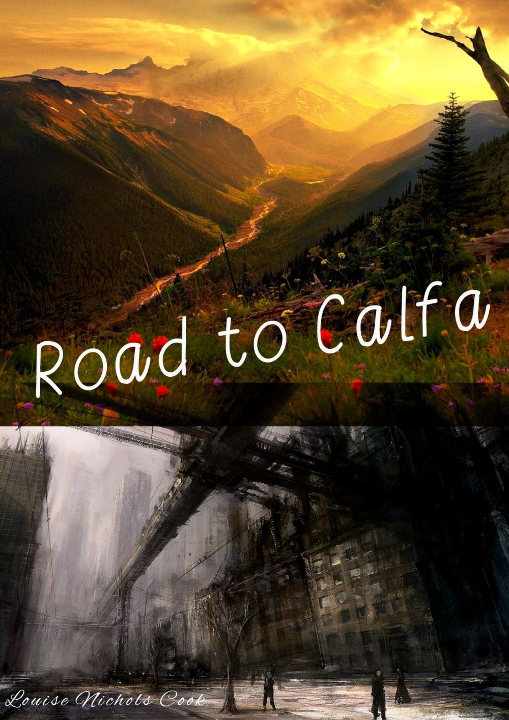 Big bigCover of Road to Calfa