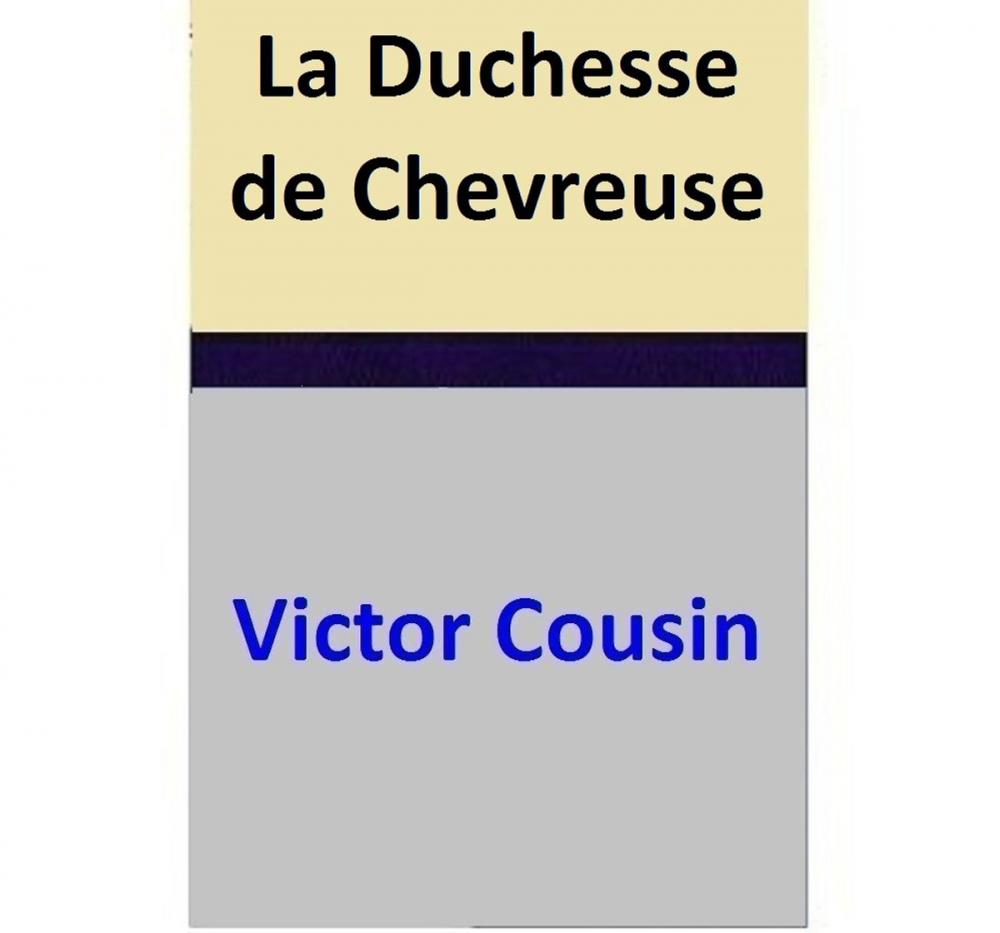 Big bigCover of La Duchesse de Chevreuse