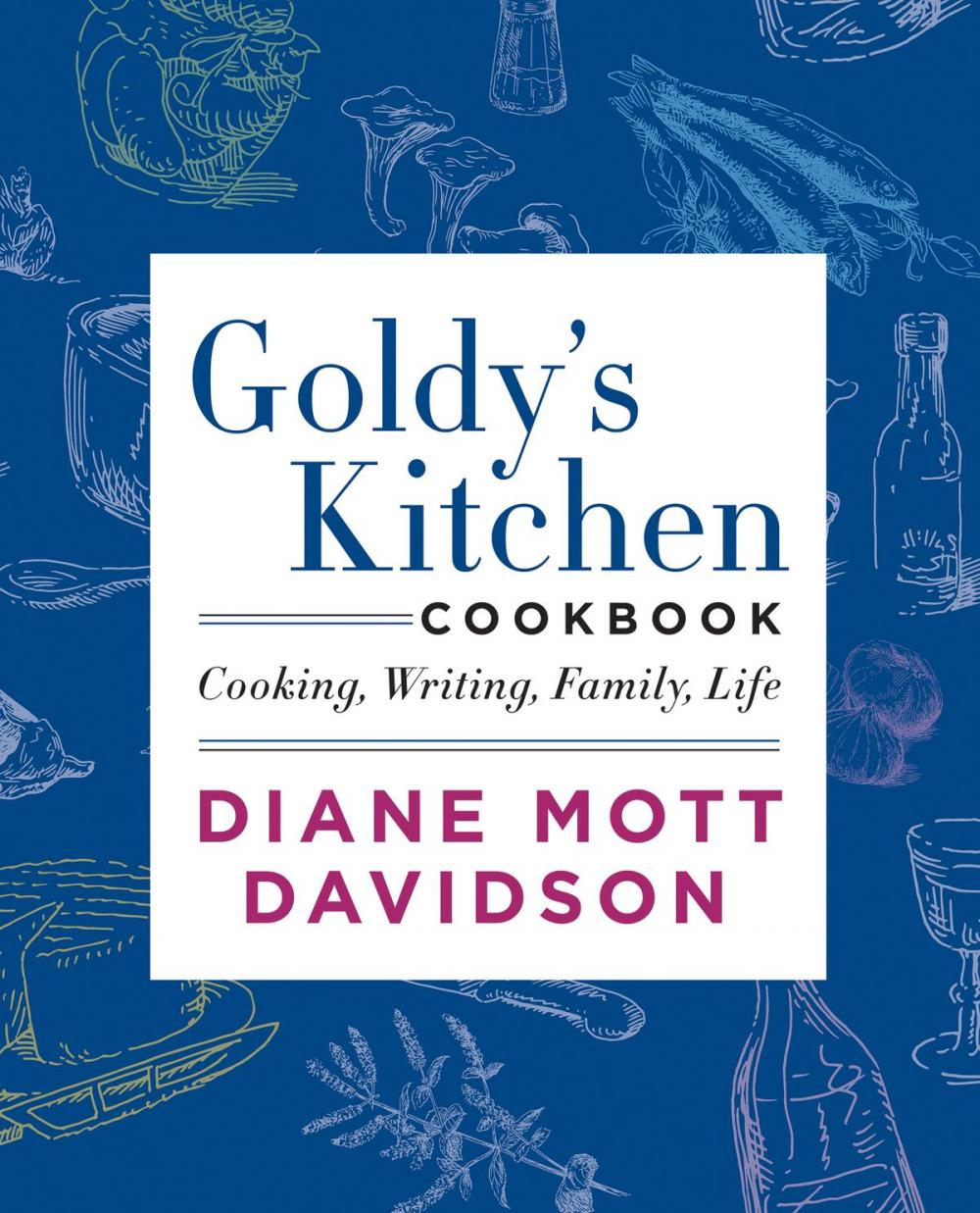 Big bigCover of Goldy's Kitchen Cookbook