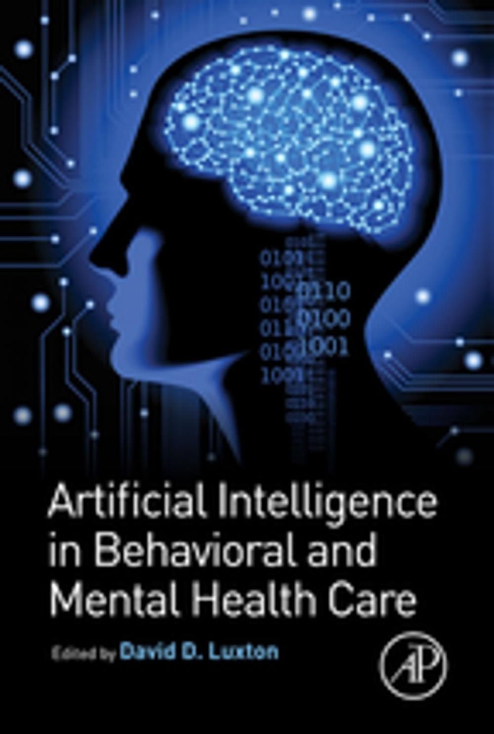 Big bigCover of Artificial Intelligence in Behavioral and Mental Health Care