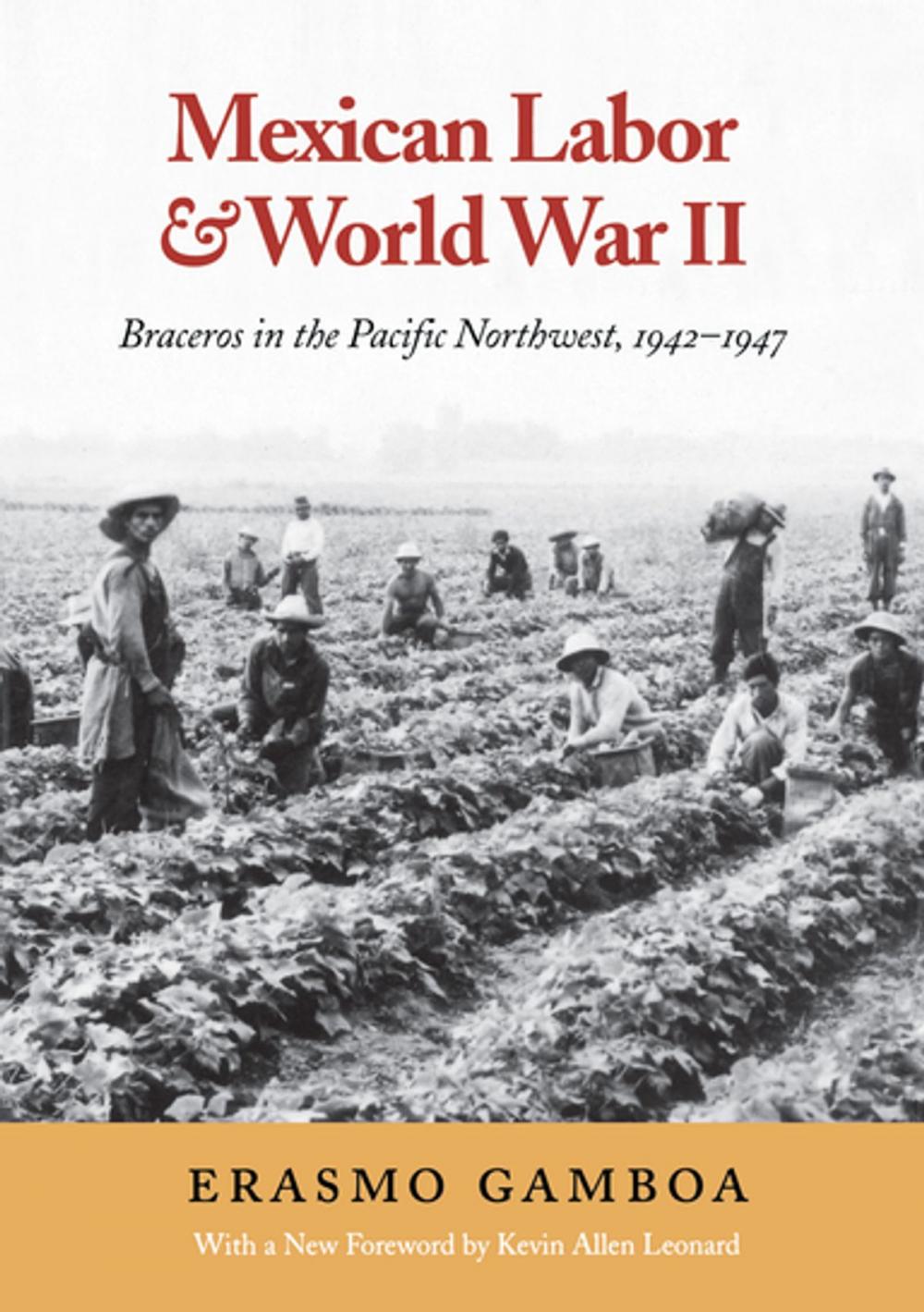 Big bigCover of Mexican Labor and World War II