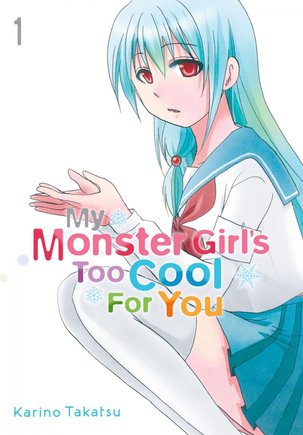 Big bigCover of My Monster Girl's Too Cool for You, Vol. 1