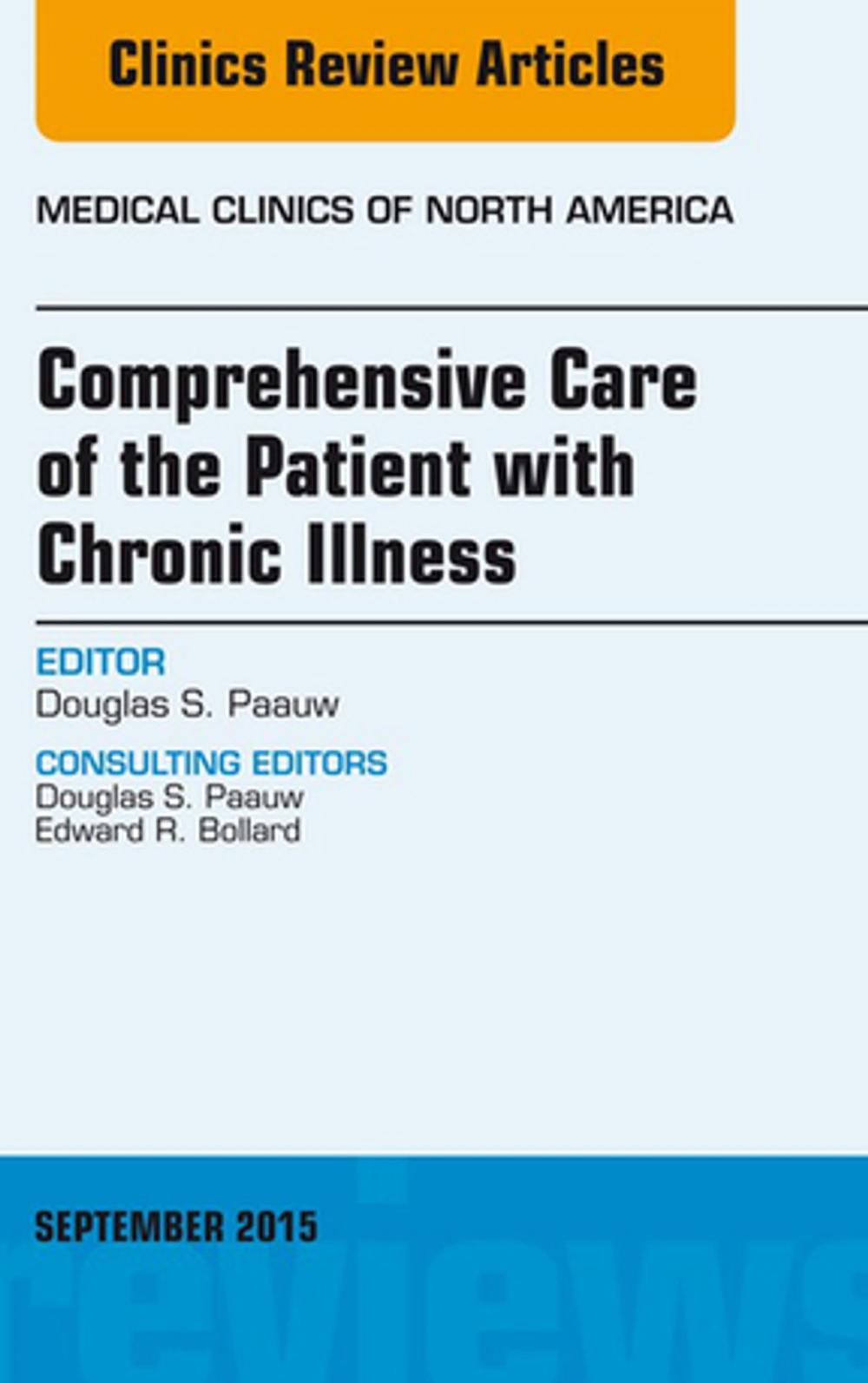 Big bigCover of Comprehensive Care of the Patient with Chronic Illness, An Issue of Medical Clinics of North America, E-Book