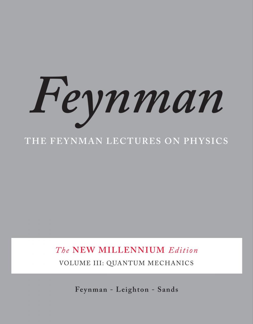 Big bigCover of The Feynman Lectures on Physics, Vol. III