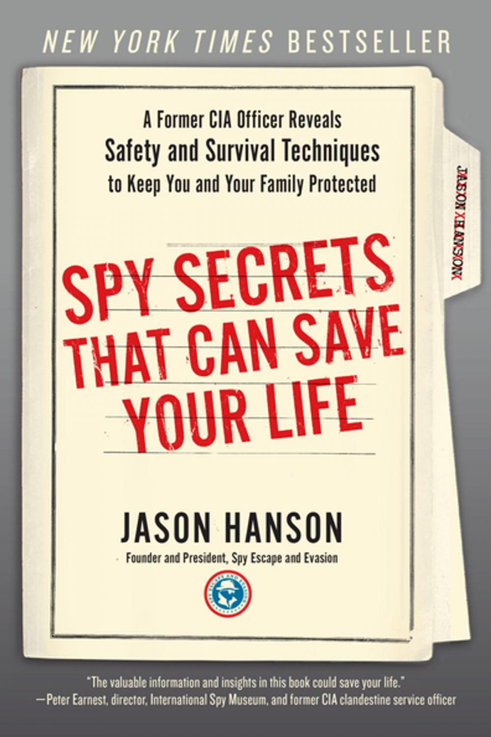Big bigCover of Spy Secrets That Can Save Your Life