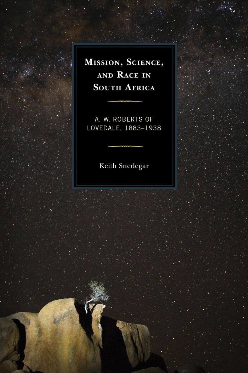 Big bigCover of Mission, Science, and Race in South Africa