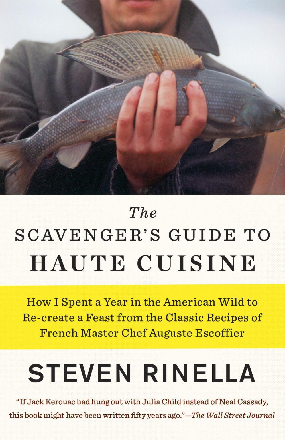 Big bigCover of The Scavenger's Guide to Haute Cuisine